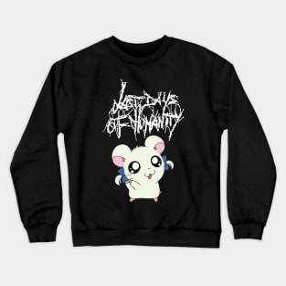 Last Days of Humanity Crewneck Sweatshirt